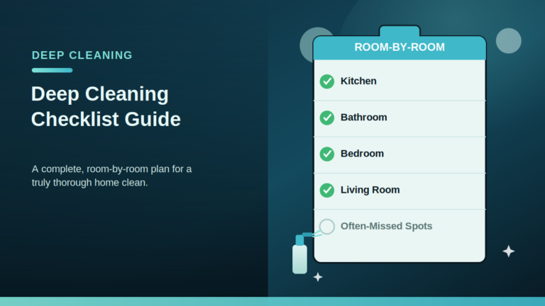 Deep Cleaning Checklist Guide
