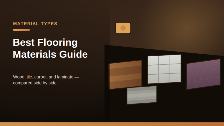 Best Flooring Materials Guide